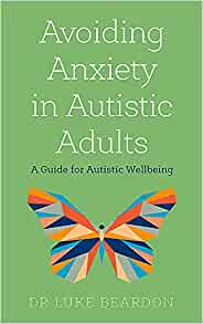 book avoiding anxiety in autistic adults